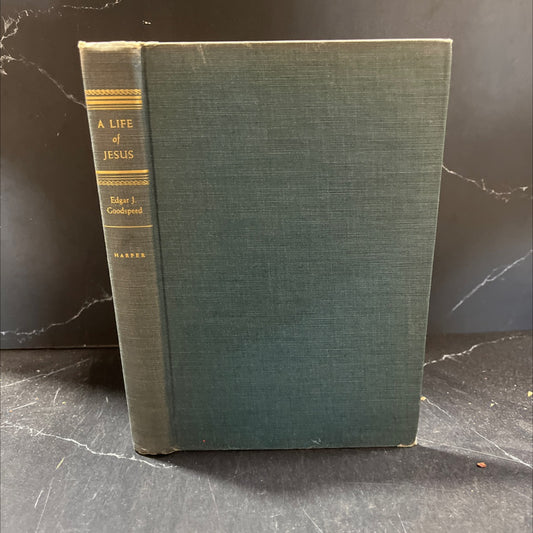 a life of jesus book, by edgar j. goodspeed, 1950 Hardcover image 1