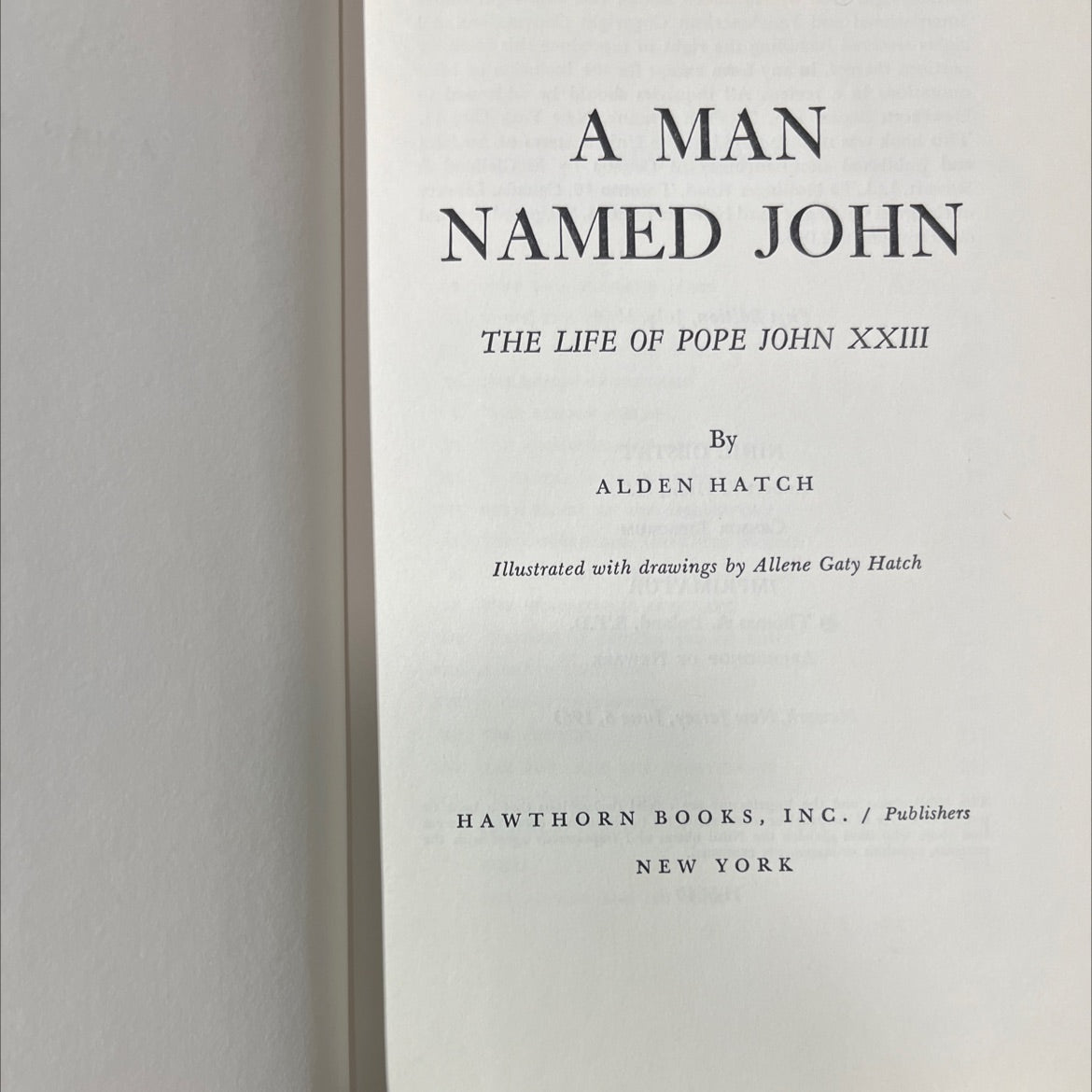 a man named john the life of pope john xxiii book, by alden hatch, 1963 Hardcover image 2