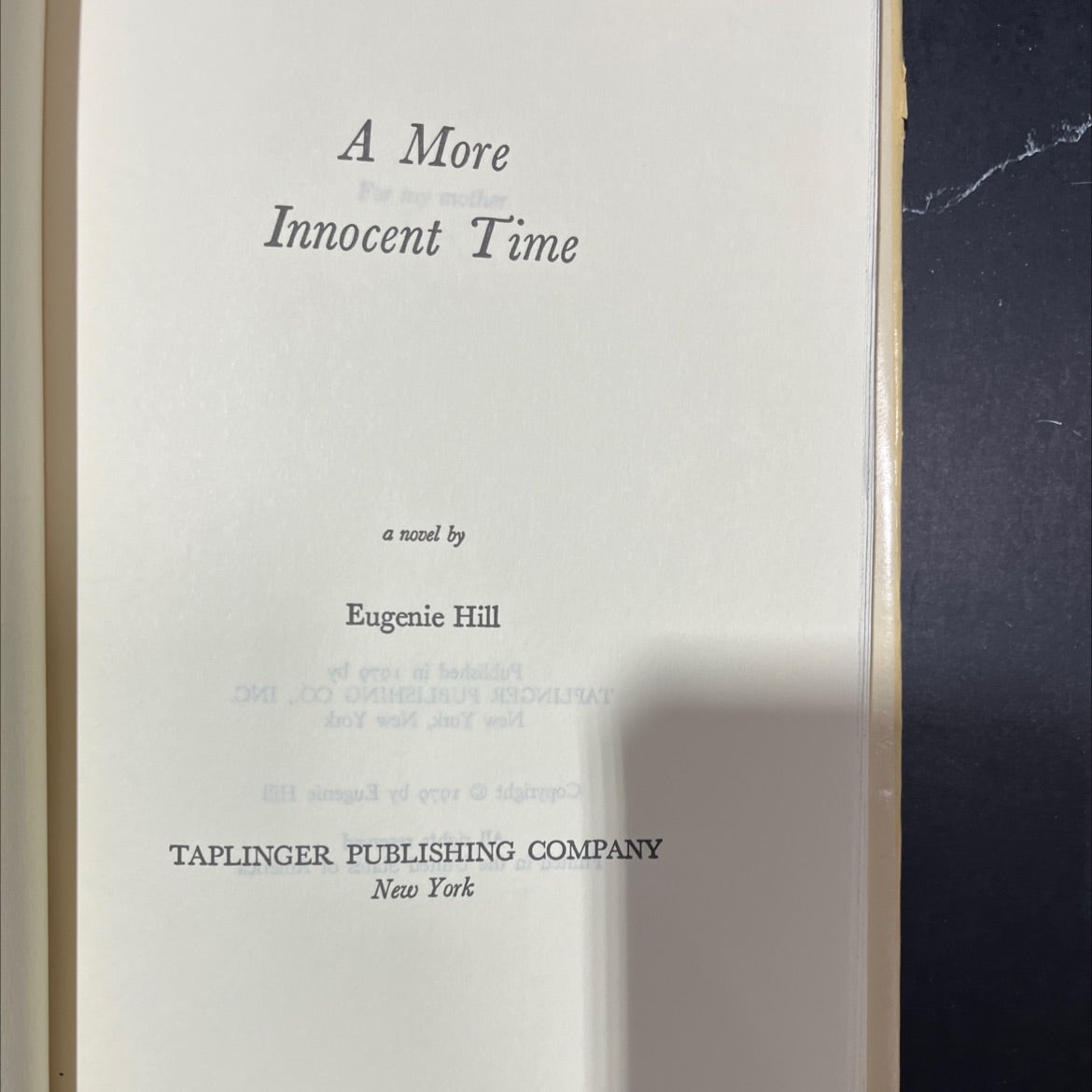 a more innocent time book, by Eugenie Hill, 1979 Hardcover image 2