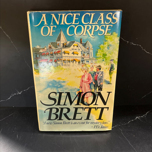 a nice class of corpse book, by simon brett, 1986 Hardcover image 1