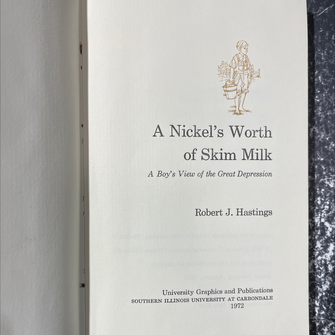a nickel's worth of skim milk a boy's view of the great depression book, by robert j. hastings, 1973 Hardcover image 2