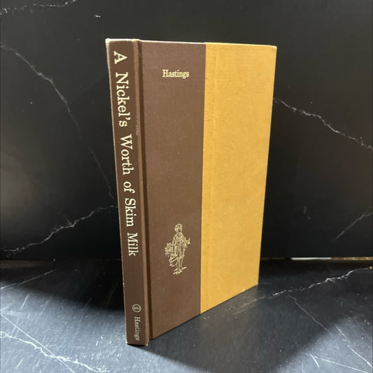 a nickel's worth of skim milk a boy's view of the great depression book, by robert j. hastings, 1973 Hardcover image 1