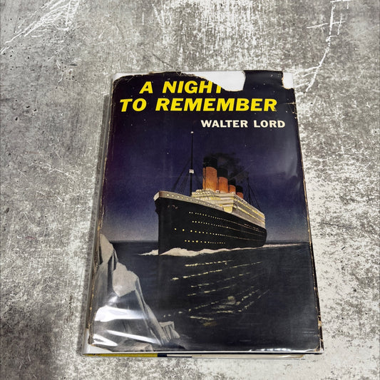 a night to remember book, by walter lord, 1955 Hardcover image 1
