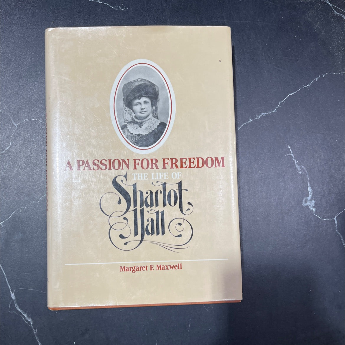 a passion for freedom the life of sharlot hall book, by margaret f. maxwell, 1982 Hardcover image 1
