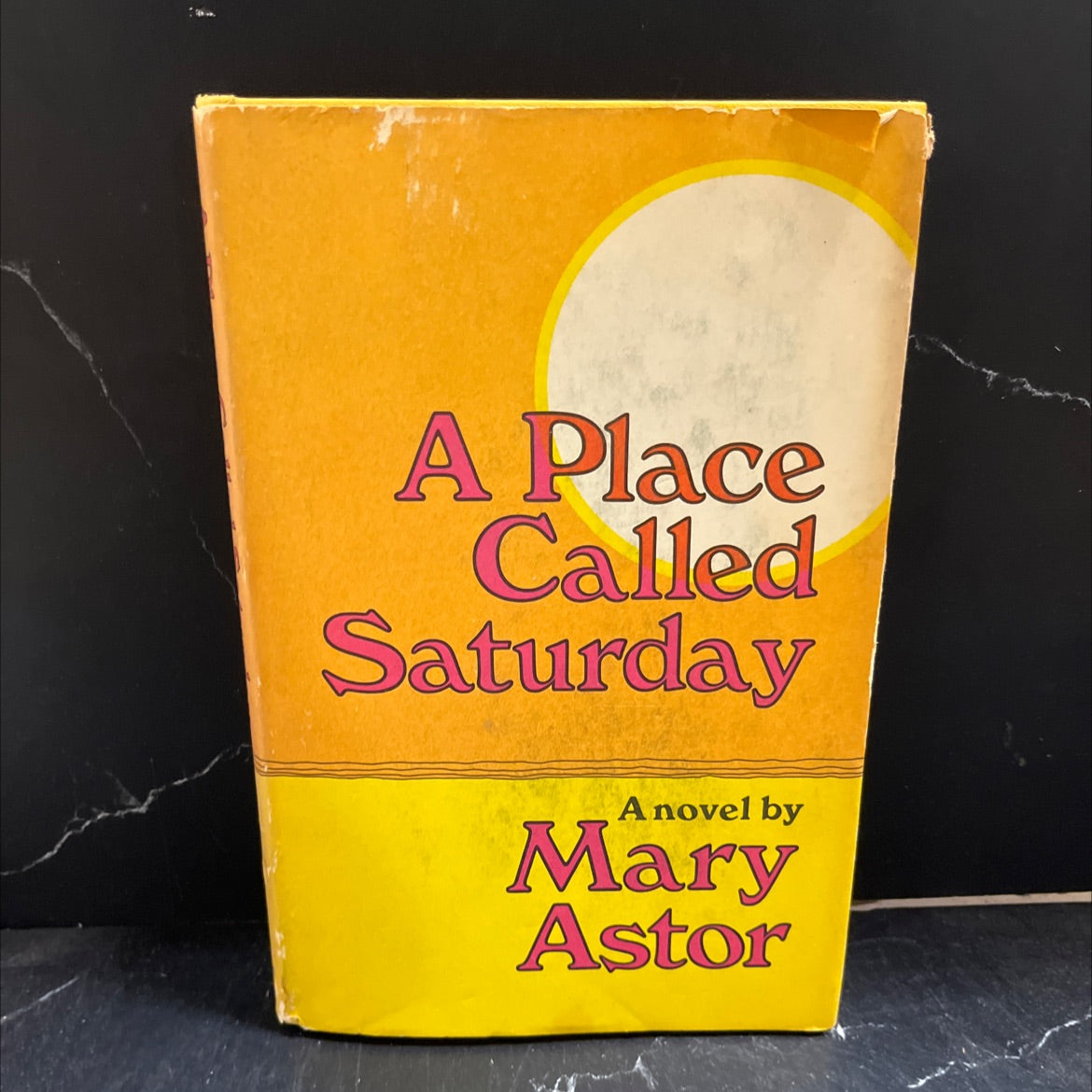 a place called saturday book, by mary astor, 1968 Hardcover image 1