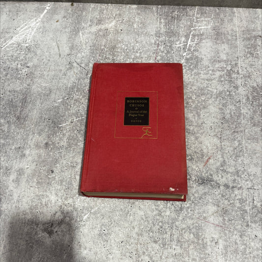 a robinson crusoe and a journal of the plague year book, by daniel defoe, 1948 Hardcover image 1