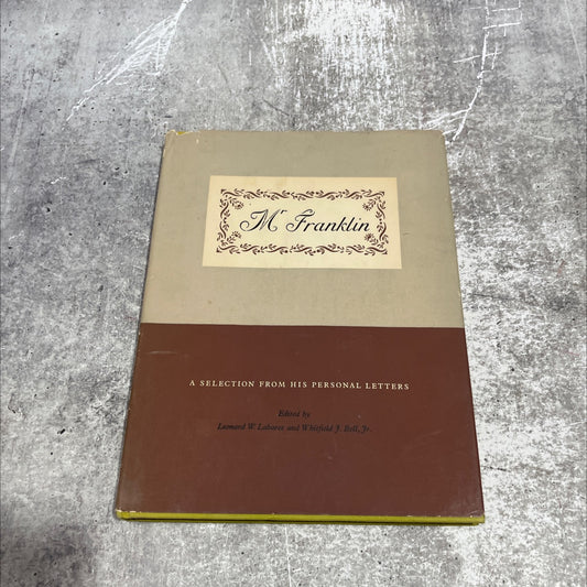 a selection from his personal letters book, by m franklin, 1956 Hardcover image 1