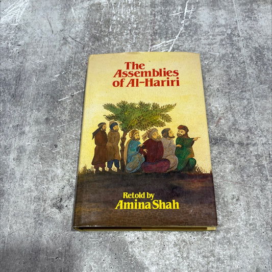 a shes the assemblies of al-hariri fifty encounters with the shaykh abu zayd of seruj book, by amina shah, 1980 image 1