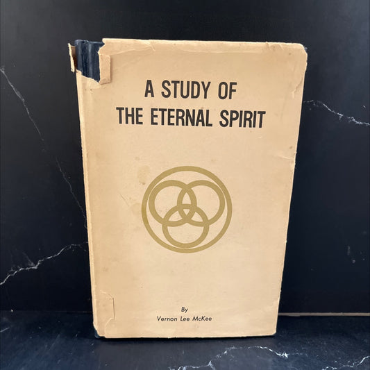 a study of the eternal spirit book, by v. l. mckee, 1978 Hardcover image 1