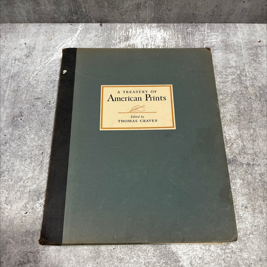 a treasury of american prints book, by thomas craven, 1939 Hardcover image 1