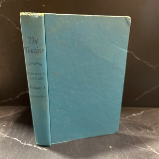 a very bad man has a very good idea the tontine book, by thomas b. costain, 1970 Hardcover image 1