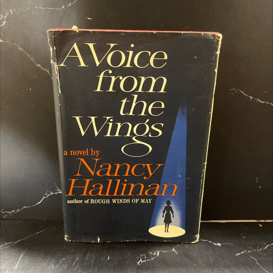 a voice from the wings book, by nancy hallinan, 1965 Hardcover image 1