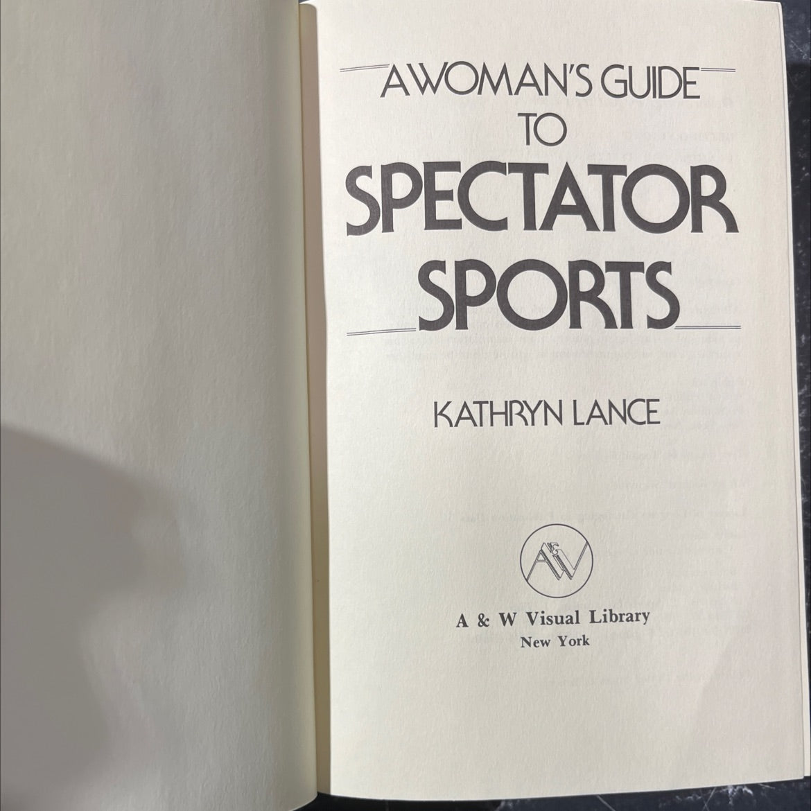 a woman's guide to spectator sports book, by kathryn lance, 1980 Hardcover image 2