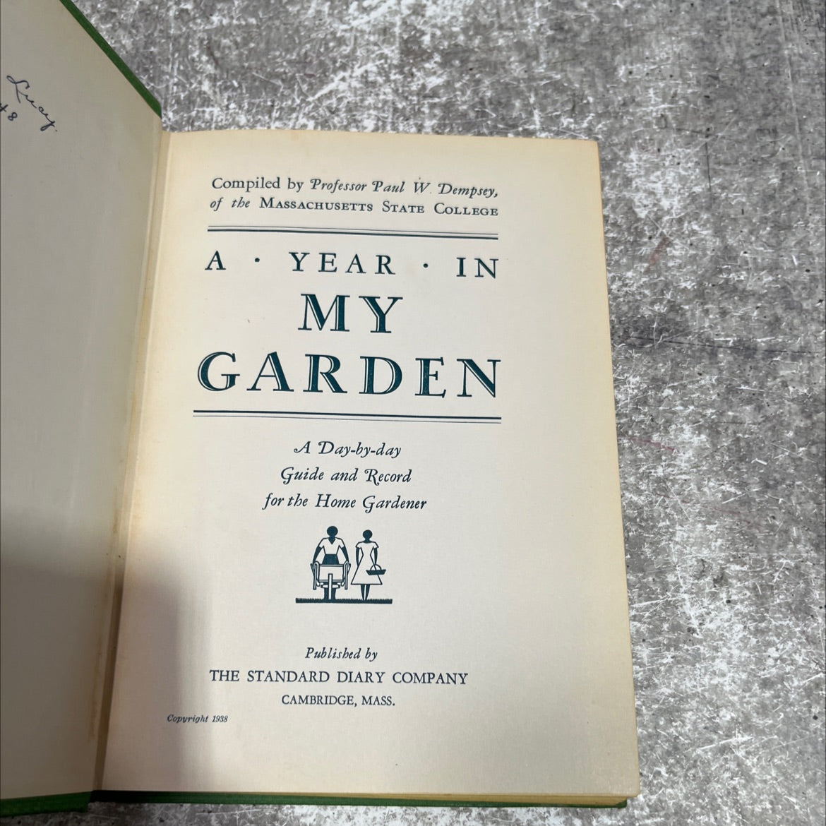 a year in my garden book, by Paul W Dempsey, 1938 Hardcover image 3