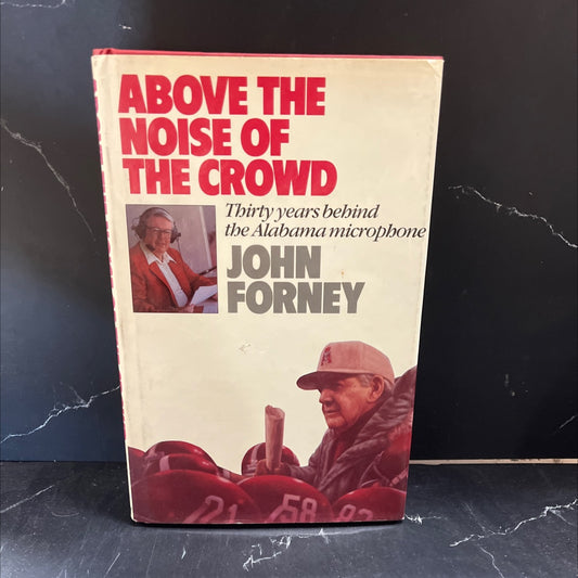 above of the thirty years behind book, by John Forney, 1986 Hardcover image 1