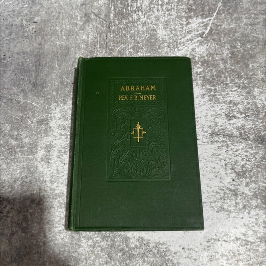 abraham: or, the obedience of faith book, by f. b. meyer, 1970 Hardcover image 1