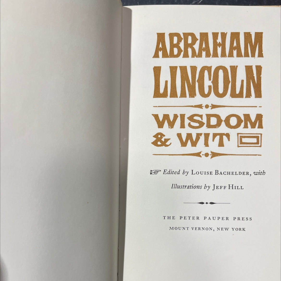 abraham lincoln wisdom & wit ed book, by louise bachelder, 1965 Hardcover image 2
