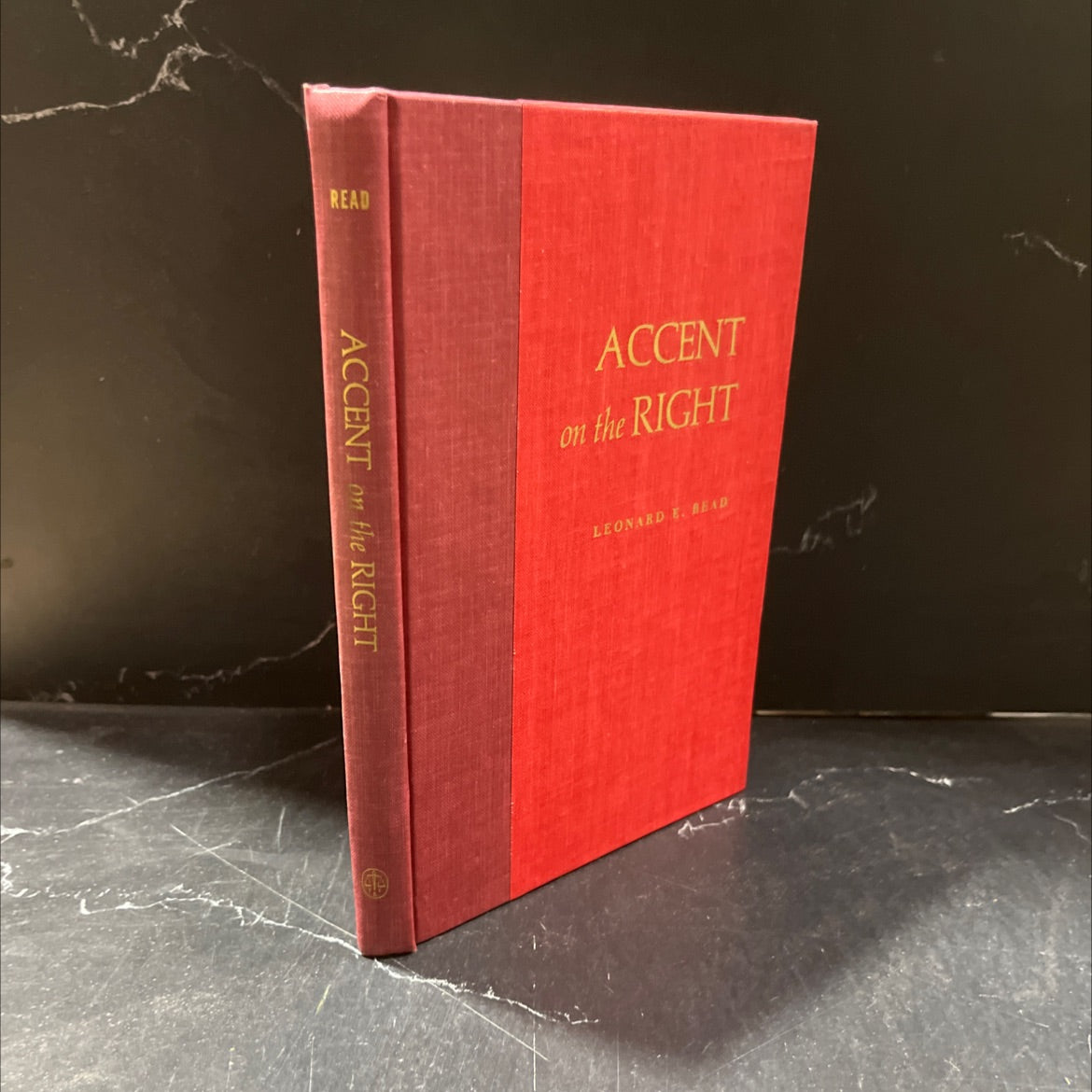 accent on the right book, by leonard e. read, 1968 Hardcover image 1