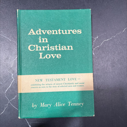 adventures in christian love book, by mary alice tenney, 1964 Hardcover image 1