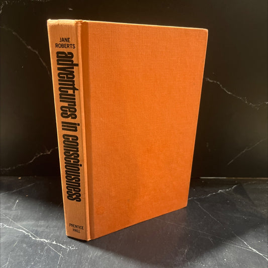 adventures in consciousness: an introduction to aspect psychology book, by jane roberts, 1975 Hardcover image 1