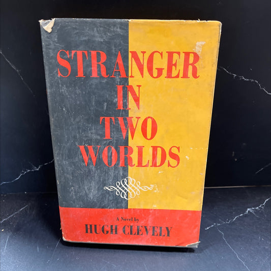 stranger in two worlds book, by hugh clevely, 1959 Hardcover image 1