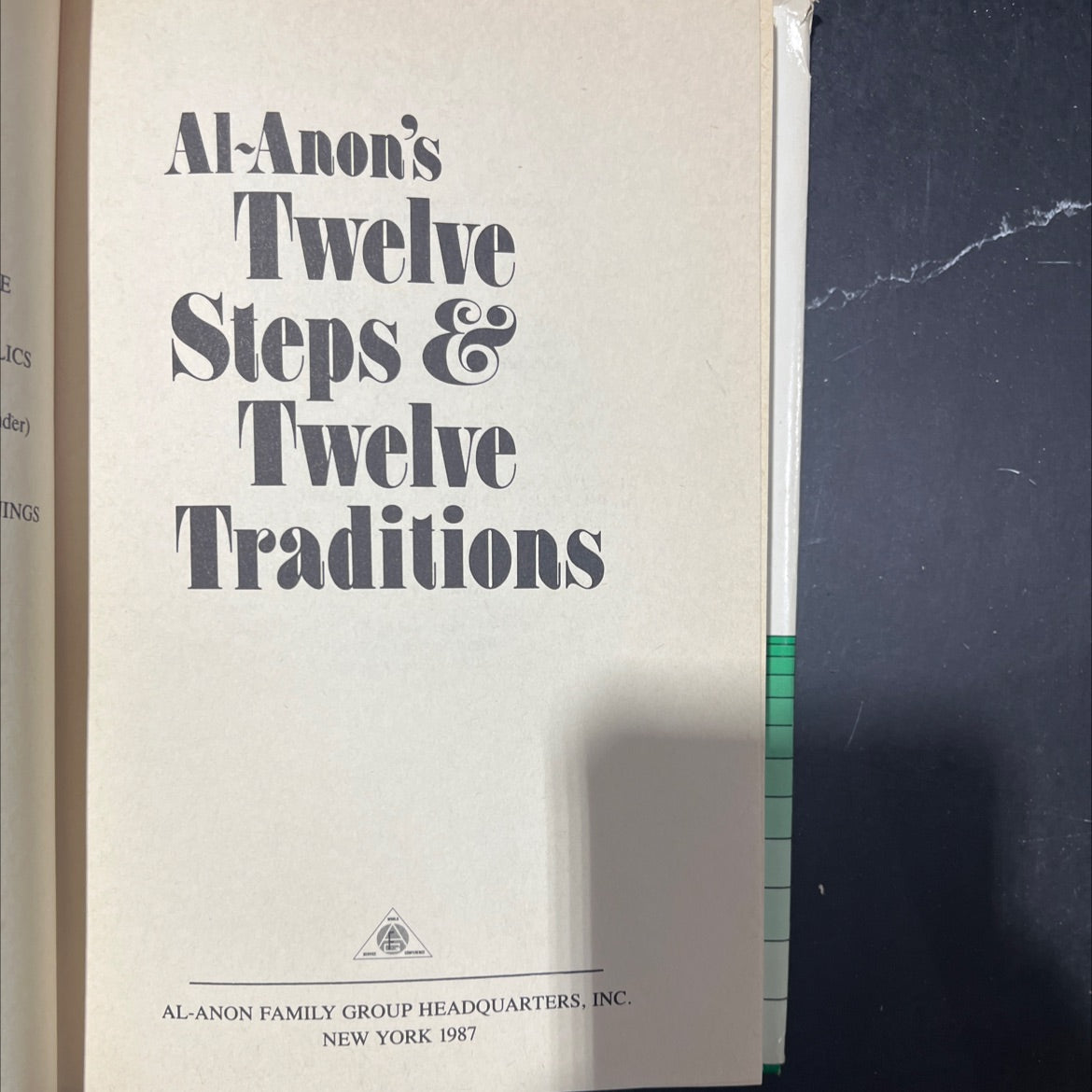 al-anon's twelve steps & twelve traditions book, by al-anon family group headquarters, inc., 1987 Hardcover image 2