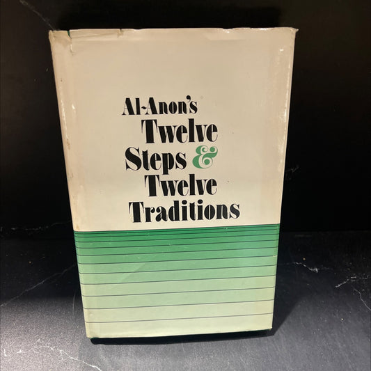 al-anon's twelve steps & twelve traditions book, by al-anon family group headquarters, inc., 1987 Hardcover image 1