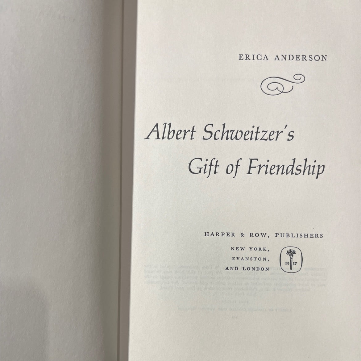 albert schweitzer's gift of friendship book, by erica anderson, 1964 Hardcover image 2