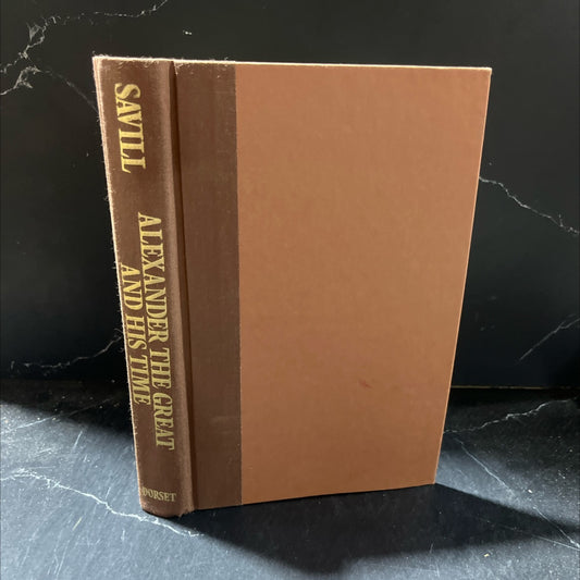 alexander the great and his time book, by agnes savill, 1990 Hardcover image 1