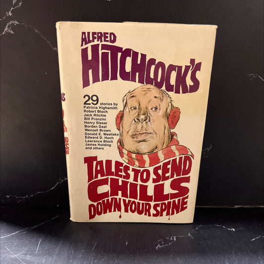 alfred hitchcock's tales to send chills down your spine book, by unknown, 1979 Hardcover image 1