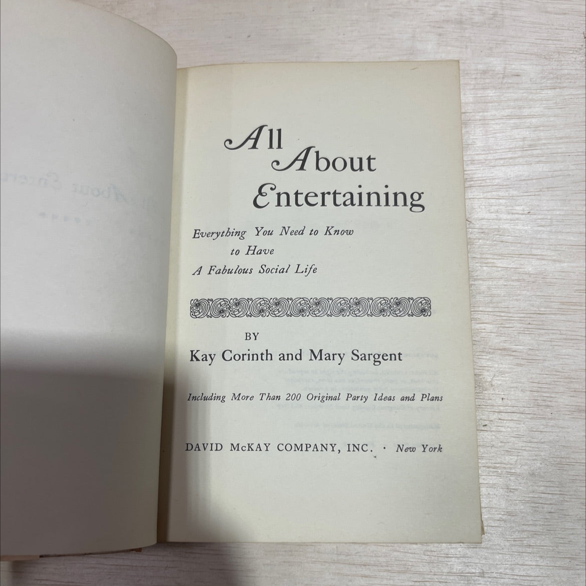 all about entertaining everything you need to know to have a fabulous social life book, by kay corinth and mary image 2