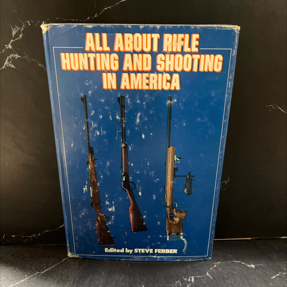all about rifle hunting and shooting in america book, by steve ferber, 1977 Hardcover image 1