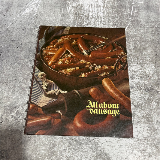 all about sausage ohne wurst und ohne speck hat das leben keinen zweck -old german proverb book, by unknown, 1973 image 1