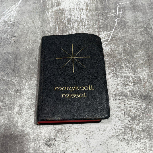 alleluia allelu the maryknoll missal formerly published as daily missal of the mystical body book, by M. Magsan, 1966 image 1