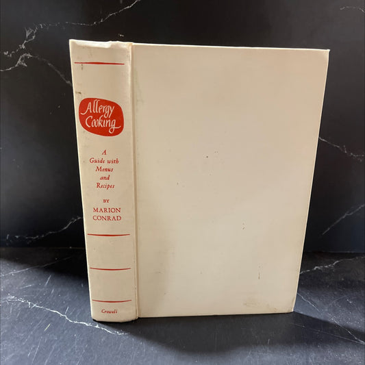 allergy cooking a guide with menus and recipes book, by marion l. conrad, 1962 Hardcover image 1