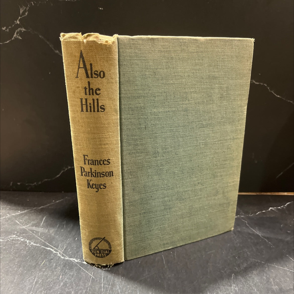 also the hills book, by frances parkinson keyes, 1945 Hardcover image 1