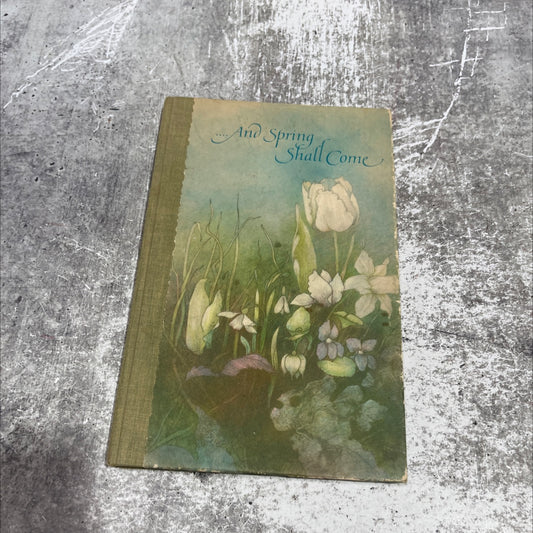 am spring ...and spreahall come book, by dean walley, 1971 Hardcover image 1
