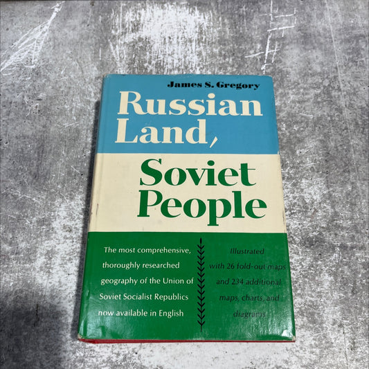 amaz russian land soviet people a geographical approach to the u.s.s.r. book, by james s. gregory, 1968 Hardcover image 1