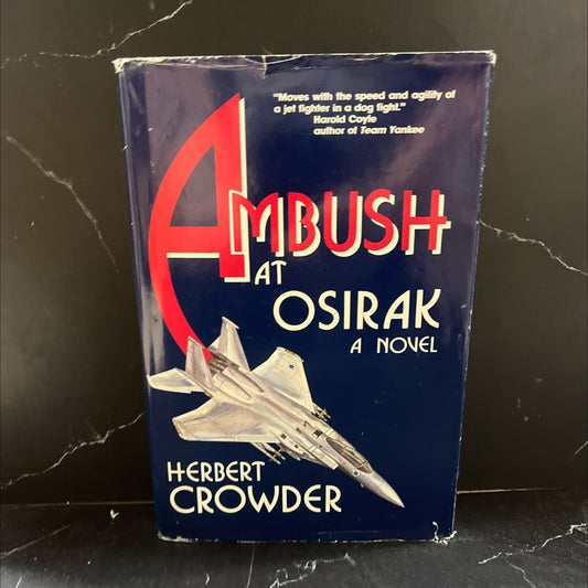 ambush at osirak book, by herbert crowder, 1988 Hardcover image 1