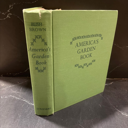 america's garden book revised edition book, by james bush-brown, louise bush-brown, 1967 Hardcover image 1