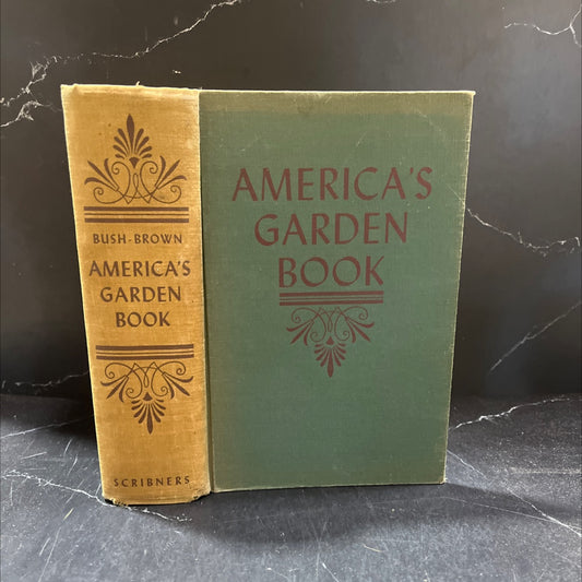 america's garden book book, by louise bush-brown, james bush-brown, 1948 Hardcover image 1