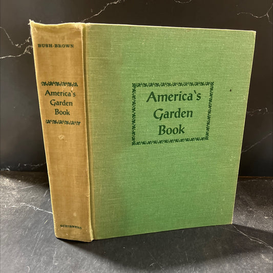 america's garden book book, by james bush-brown, louise bush-brown, 1967 Hardcover image 1