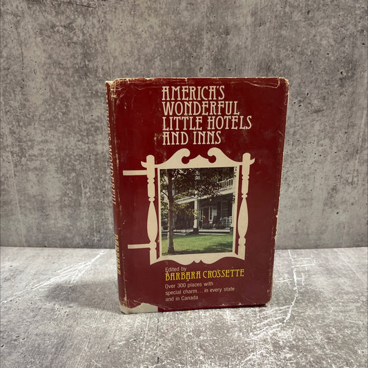 america's wonderful little hotels and inns book, by barbara crossette, 1980 Hardcover image 1