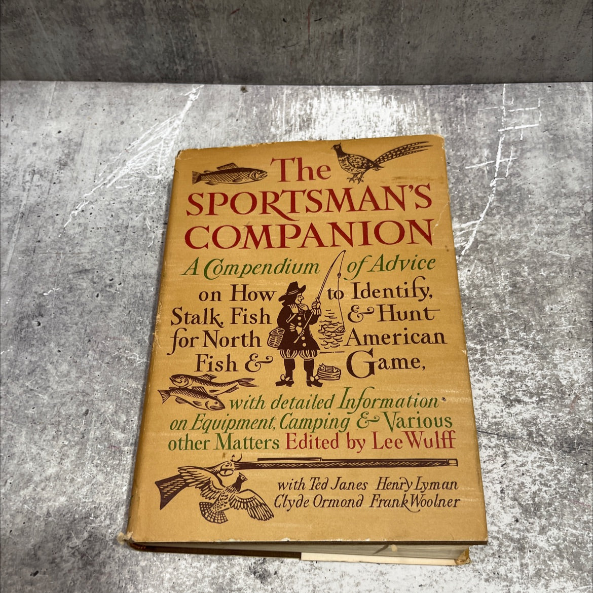 amethot the sportsman's companion book, by ted janes, henry lyman, clyde ormond, frank woolner, 1970 Hardcover image 1