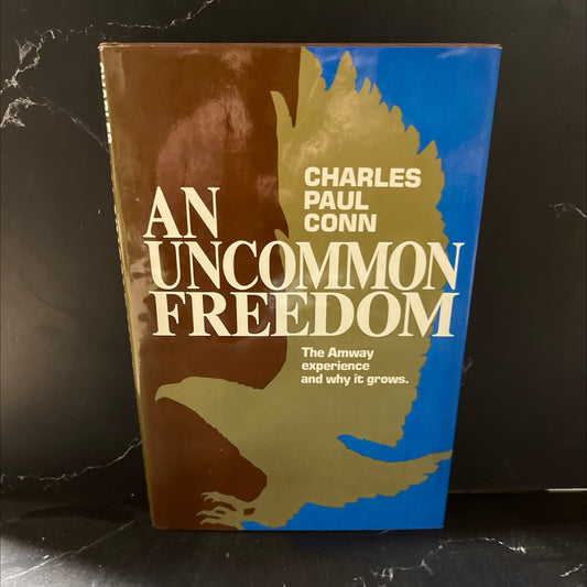 an uncommon freedom book, by charles paul conn, 1982 Hardcover image 1