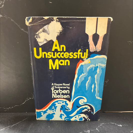 an unsuccessful man book, by torben nielsen, 1976 Hardcover image 1