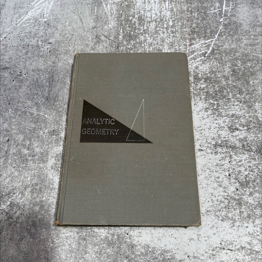 analytic geometry book, by clyde e. love, ph.d. and earl d. rainville, ph.d., 1955 Hardcover image 1