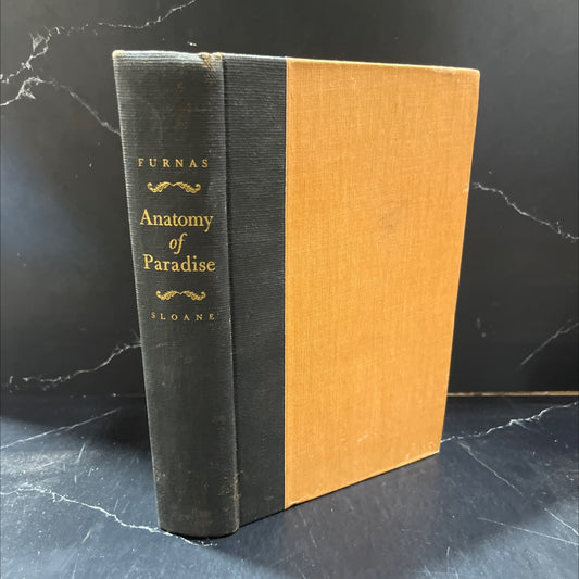 anatomy of paradise hawaii and the islands of the south seas book, by j. c. furnas, 1948 Hardcover image 1