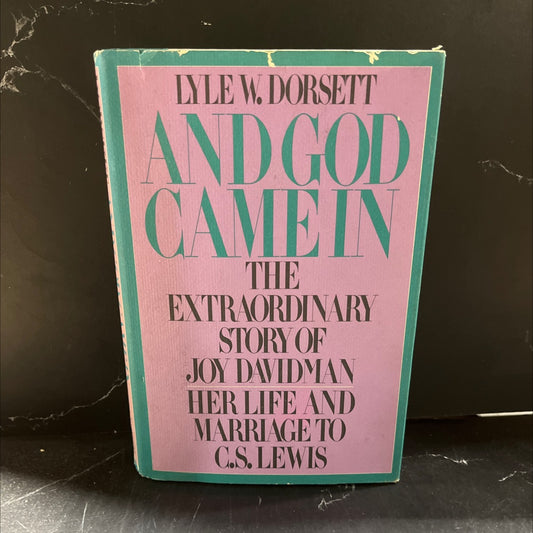 and god came in book, by lyle w. dorsett, 1983 Hardcover image 1