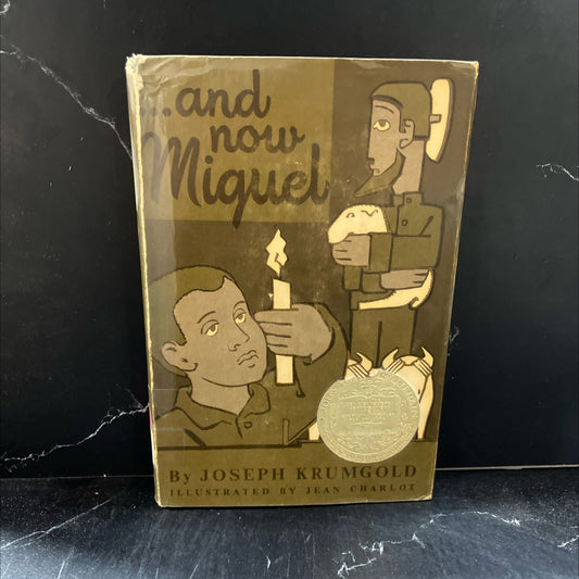 and now miguel book, by joseph krumgold, 1953 Hardcover image 1